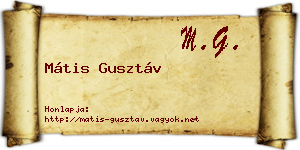 Mátis Gusztáv névjegykártya